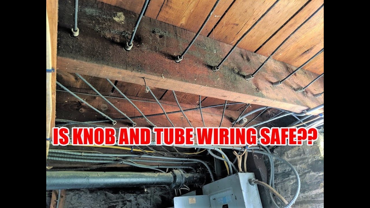 Knob and Tube Wiring