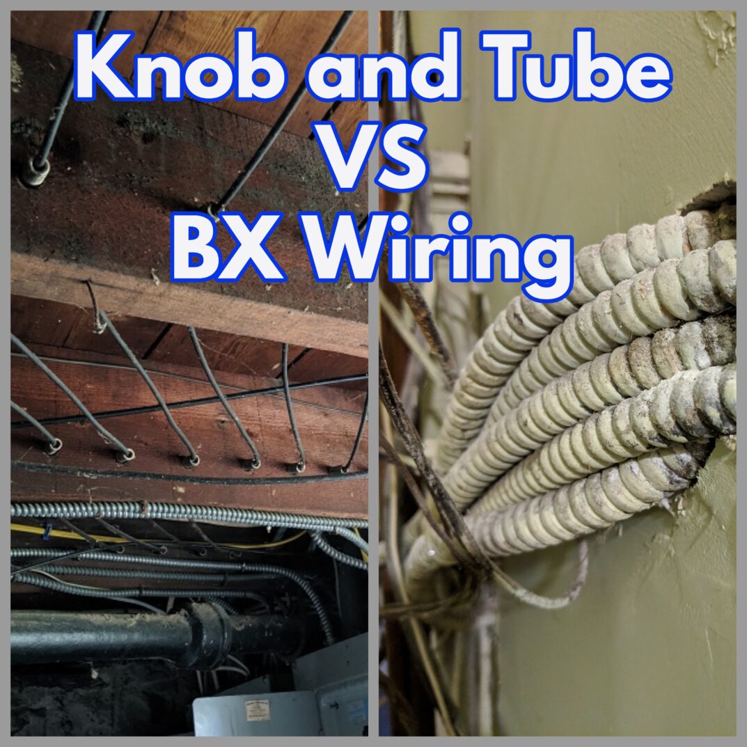 Knob Tube vs. BX Wiring